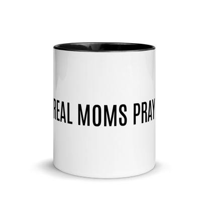 Real Moms Pray Mug