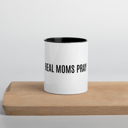 Real Moms Pray Mug