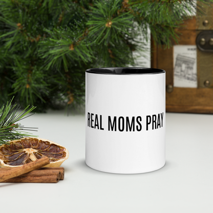 Real Moms Pray Mug